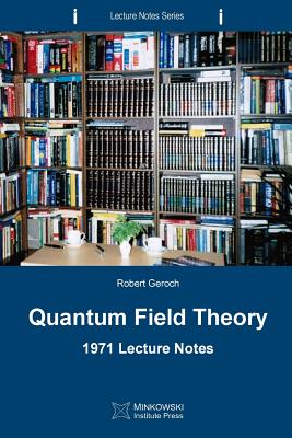 Quantum Field Theory: 1971 Lecture Notes-cover