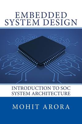 Embedded System Design: Introduction to Soc System Architecture-cover