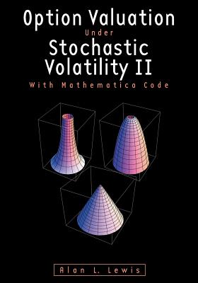 Option Valuation under Stochastic Volatility II: With Mathematica Code-cover