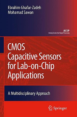 CMOS Capacitive Sensors for Lab-On-Chip Applications: A Multidisciplinary Approach-cover
