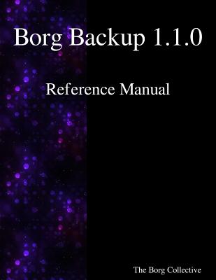 Borg Backup 1.1.0 Reference Manual-cover