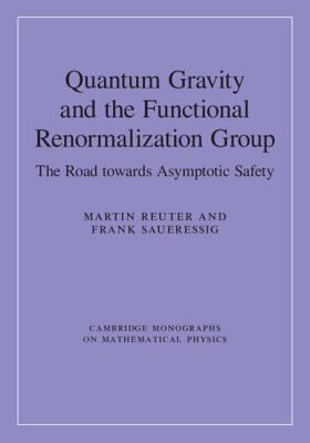 Quantum Gravity and the Functional Renormalization Group: The Road Towards Asymptotic Safety-cover