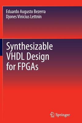 Synthesizable VHDL Design for FPGAs-cover
