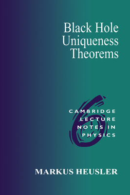 Black Hole Uniqueness Theorems-cover