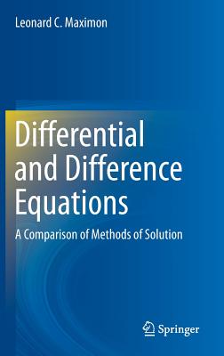 Differential and Difference Equations: A Comparison of Methods of Solution-cover