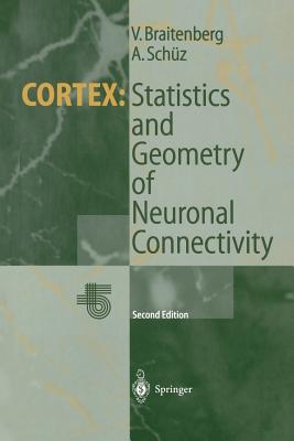 Cortex: Statistics and Geometry of Neuronal Connectivity-cover