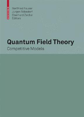 Quantum Field Theory: Competitive Models-cover
