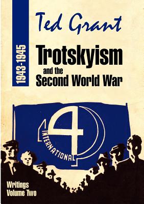 Trotskyism and the Second World War 1943-45-cover