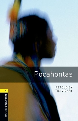 Oxford Bookworms Library: Pocahontas: Level 1: 400-Word Vocabulary-cover