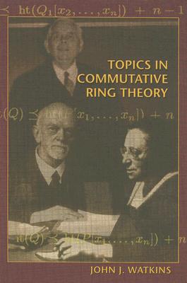 Topics in Commutative Ring Theory-cover