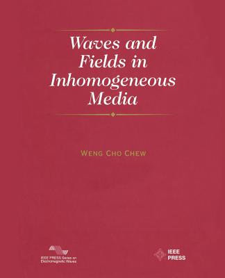 Waves and Fields in Inhomogenous Media-cover