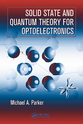 Solid State and Quantum Theory for Optoelectronics-cover