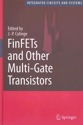 FinFETs and Other Multi-Gate Transistors-cover