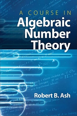 A Course in Algebraic Number Theory-cover
