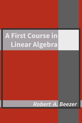 A First Course in Linear Algebra-cover