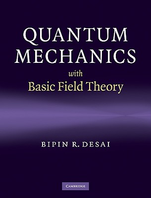 Quantum Mechanics with Basic Field Theory-cover