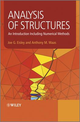 Analysis of Structures: An Introduction Including Numerical Methods-cover