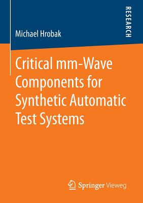 Critical MM-Wave Components for Synthetic Automatic Test Systems-cover