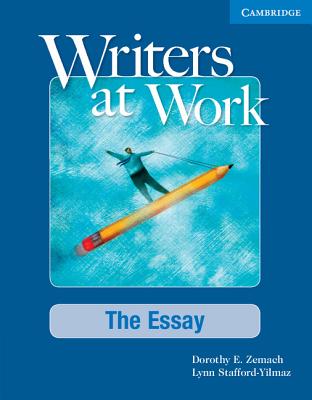 Writers at Work the Essay, Student's Book and Writing Skills Interactive Pack-cover