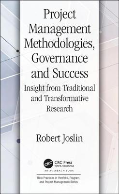 Project Management Methodologies, Governance and Success: Insight from Traditional and Transformative Research-cover