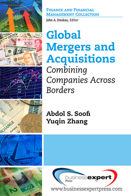 Global Mergers and Acquisitions: Combining Companies Across Borders-cover