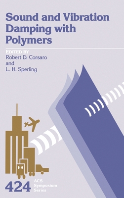 Sound and Vibration Damping with Polymers-cover