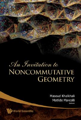 An Invitation to Noncommutative Geometry-cover