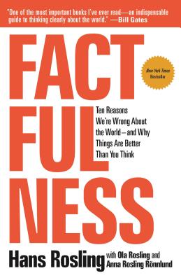 Factfulness: Ten Reasons We're Wrong about the World--And Why Things Are Better Than You Think-cover