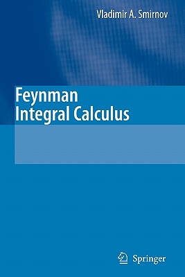 Feynman Integral Calculus-cover