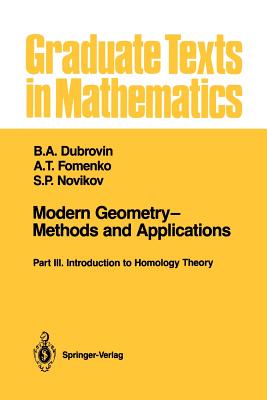 Modern Geometry--Methods and Applications: Part III: Introduction to Homology Theory-cover