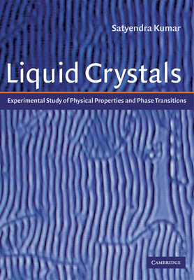 Liquid Crystals: Experimental Study of Physical Properties and Phase Transitions-cover
