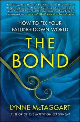 The Bond: How to Fix Your Falling-Down World-cover