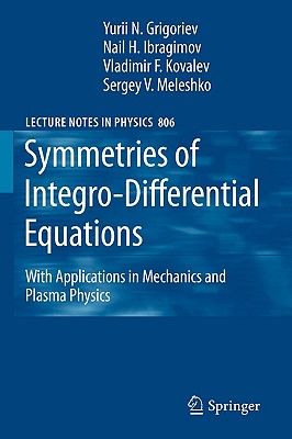 Symmetries of Integro-Differential Equations: With Applications in Mechanics and Plasma Physics-cover