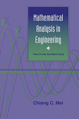 Mathematical Analysis in Engineering: How to Use the Basic Tools-cover