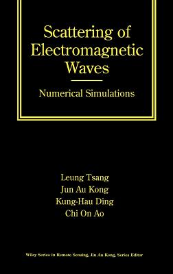 Scattering of Electromagnetic Waves: Numerical Simulations (Hardcover)-cover
