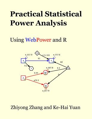 Practical Statistical Power Analysis using WebPower and R-cover