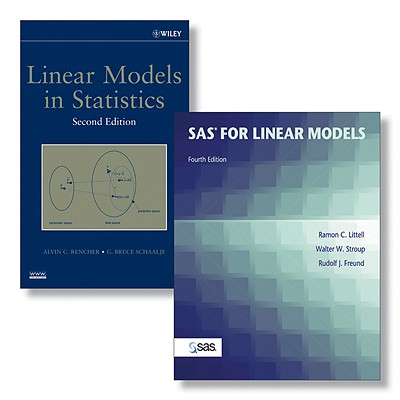 SAS System for Linear Models, 4e + Linear Models in Statistics, 2e Set-cover
