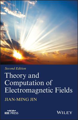 Theory and Computation of Electromagnetic Fields-cover