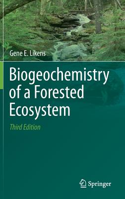 Biogeochemistry of a Forested Ecosystem-cover