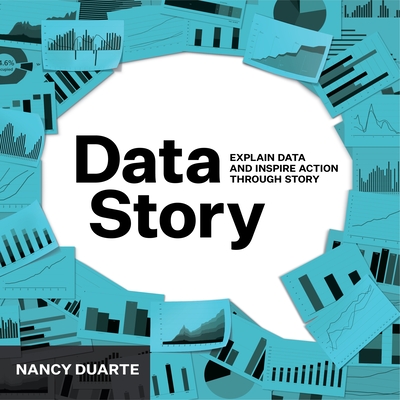 DataStory: Explain Data and Inspire Action Through Story-cover