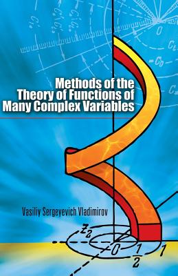 Methods of the Theory of Functions of Many Complex Variables-cover