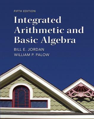 Integrated Arithmetic and Basic Algebra Plus New Mylab Math with Pearson Etext -- Access Card Package-cover