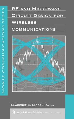 RF and Microwave Circuit Design for Wireless Communications-cover