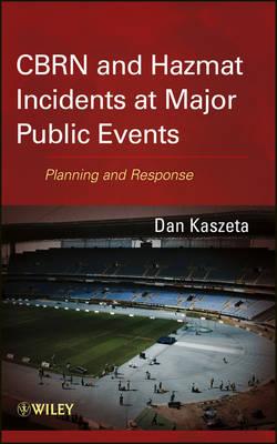 CBRN and Hazmat Incidents at Major Public Events: Planning and Response-cover