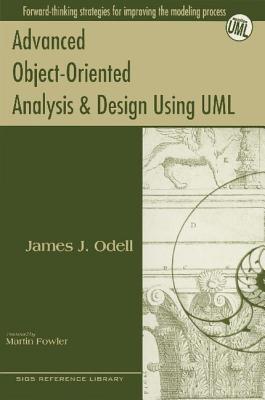 Advanced Object-Oriented Analysis and Design Using UML-cover