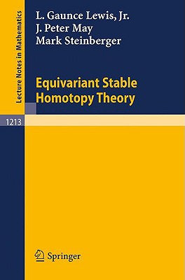 Equivariant Stable Homotopy Theory-cover
