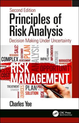 Principles of Risk Analysis: Decision Making Under Uncertainty-cover