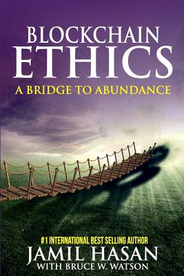 Blockchain Ethics: A Bridge to Abundance-cover