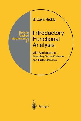 Introductory Functional Analysis: With Applications to Boundary Value Problems and Finite Elements-cover