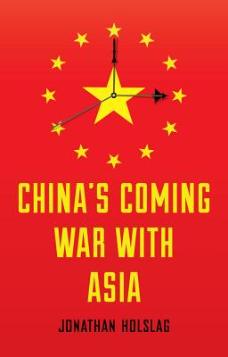 China's Coming War with Asia-cover